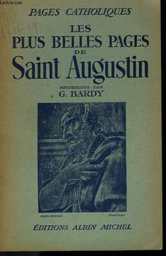 LES PLUS BELLES PAGES DE SAINT AUGUSTIN. COLLECTION PAGES CATHOLIQUES.. BARDY G.