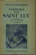 EVANGILE SELON SAINT LUC. COLLECTION PAGES CATHOLIQUES.. ENGLEBERT OMER.