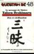 QUESTION DE N° 48. LE MESSAGE DE MAITRE TAISEN DESHIMARU.. COLLECTIF.