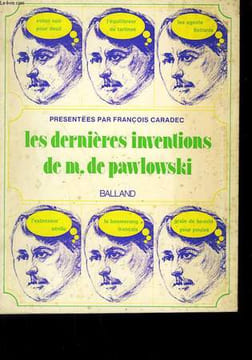 LES DERNIERES INVENTIONS DE M. DE PAWLOWSKI.. CARADEC FRANCOIS.