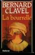 LA BOURRELLE.. CLAVEL BERNARD.
