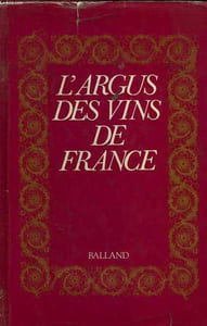 L'ARGUS DES VINS DE FRANCE.