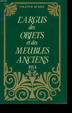 L'ARGUS DES OBJETS ET DES MEUBLES ANCIENS. 1974.. DU RIEU COLETTE.