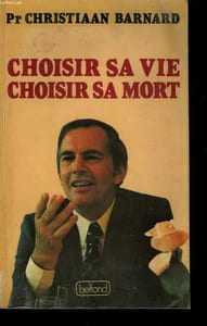 CHOISIR SA VIE CHOISIR SA MORT.