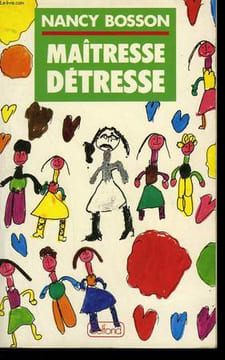MAITRESSE DETRESSE.. BOSSON NANCY.