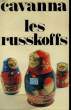 LES RUSSKOFFS.. CAVANNA.