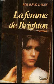LA FEMME DE BRIGHTON.. LAKER ROSALIND.
