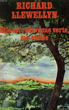 ELLE EST REDEVENUE VERTE, MA VALLEE.. LLEWELLYN RICHARD.