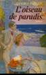 L'OISEAU DE PARADIS.. PARETTI SANDRA.