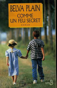 COMME UN FEU SECRET.