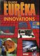 LE GUIDE EUREKA DES INNOVATIONS 1990.. COLLECTIF.