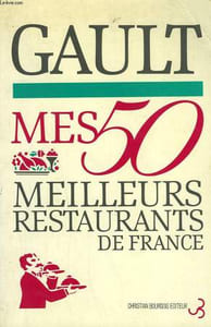 MES 50 MEILLEURS RESTAURANTS DE FRANCE.