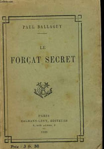 LE FORCAT SECRET.