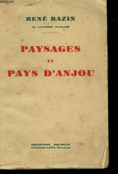 PAYSAGES ET PAYS D'ANJOU.. BAZIN RENE.