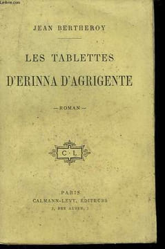 LES TABLETTES D'ERINNA D'AGRIGENTE.. BERTHEROY JEAN.