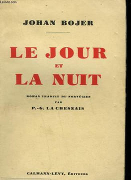 LE JOUR ET LA NUIT.. BOJER JOHAN.