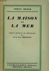 LA MAISON ET LA MER.