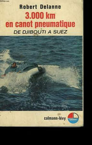3000 KM EN CANOT PNEUMATIQUE DE DLIBOUTI A SUEZ.