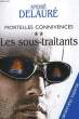 MORTELLE CONNIVENCES. TOME 2 : LES SOUS-TRAITANTS.. DELAURE ANDRE.