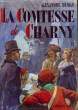 LA COMTESSE DE CHARNY. TOME 6.. DUMAS ALEXANDRE.