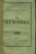 MES MEMOIRES. 1RE SERIE.. DUMAS ALEXANDRE .