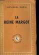 LA REINE MARGOT. TOME 1.. DUMAS ALEXANDRE .
