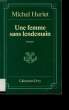 UNE FEMME SANS LENDEMAIN.. HURIET MICHEL.