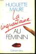LA CINQUANTAINE AU FEMININ.. MAURE HUGUETTE.