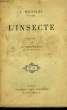 L'INSECTE.. MICHELET J.