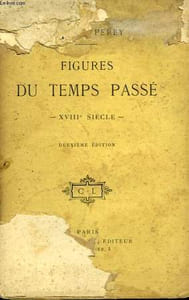 FIGURES DU TEMPS PASSE.