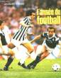L'ANNEE DU FOOTBALL. 1985.. THIBERT JACQUES.