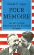 POUR MEMOIRE. LES REVELATIONS D'UN HOMME DU PRESIDENT REAGAN.. REGAN DONALD T.