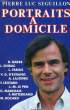 PORTRAITS A DOMICILE.. SEGUILLON PIERRE LUC.