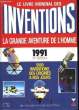 LE LIVRE MONDIAL DES INVENTIONS. 1991. LA GRAND AVENTURE DE L'HOMME.. GISCARD D'ESTAING VALERIE-ANNE.