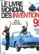 LE LIVRE MONDIAL DES INVENTIONS. 1995.. GISCARD D'ESTAING VALERIE-ANNE.