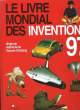 LE LIVRE MONDIAL DES INVENTIONS. 1997.. GISCARD D'ESTAING VALERIE-ANNE.