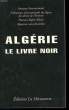 ALGERIE, LE LIVRE NOIR.. AMNESTY INTERNATIONAL.