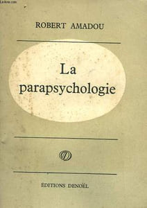 LA PARAPSYCHOLOGIE.