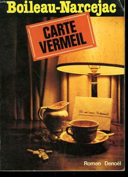 CARTE VERMEIL.. BOILEAU ET NARCEJAC.