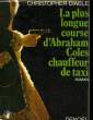 LA PLUS LONGUE COURSE D'ABRAHAM COLES CHAUFFEUR DE TAXI.. DIABLE CHRISTOPHER.