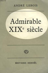 ADMIRABLE XIXème SIECLE.