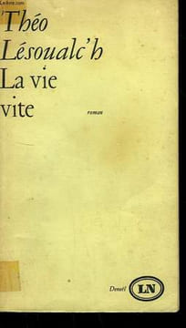 LA VIE VITE.. LESOUALC'H THEO.