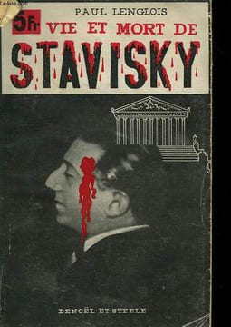 VIE ET MORT DE STAVISKY.. LENGLOIS PAUL.