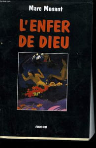 L'ENFER DE DIEU.