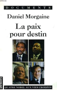 LA PAIX POUR DESTIN.