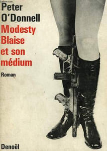 MODESTY BLAISE ET SON MEDIUM.