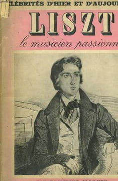 LISZT. LE MUSICIEN PASSIONNE N°10.. OLIVIER BLANDINE.