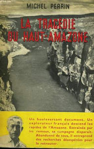 LA TRAGEDIE DU HAUT- AMAZONE.