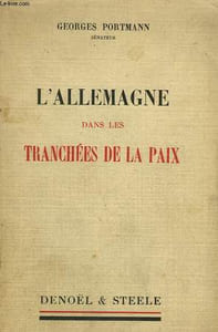 L'ALLEMAGNE DANS LES TRANCHEES DE LA PAIX.