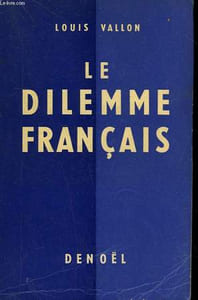 LE DILEMNE FRANCAIS.